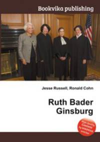 Ruth Bader Ginsburg