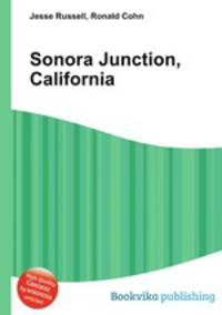 Sonora Junction, California