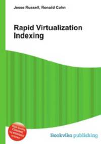 Rapid Virtualization Indexing
