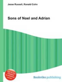 Sons of Noel and Adrian