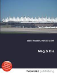 Meg & Dia