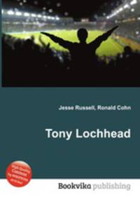 Tony Lochhead