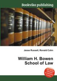 William H. Bowen School of Law