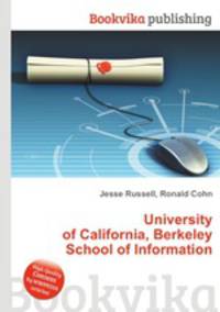 University of California, Berkeley School of Information