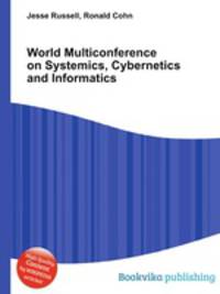World Multiconference on Systemics, Cybernetics and Informatics