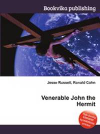 Venerable John the Hermit