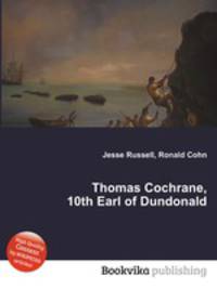 Thomas Cochrane, 10th Earl of Dundonald