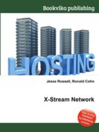 X-Stream Network