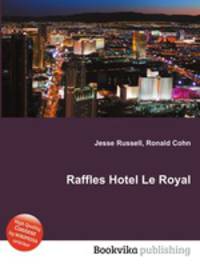 Raffles Hotel Le Royal