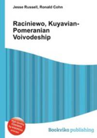 Raciniewo, Kuyavian-Pomeranian Voivodeship