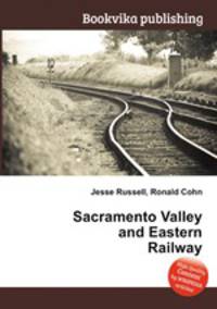 Sacramento Valley and Eastern Railway