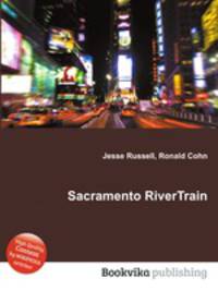 Sacramento RiverTrain