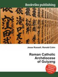 Roman Catholic Archdiocese of Guiyang