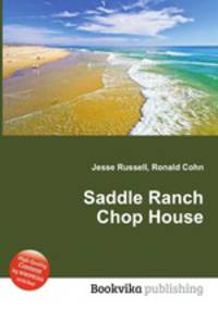 Saddle Ranch Chop House
