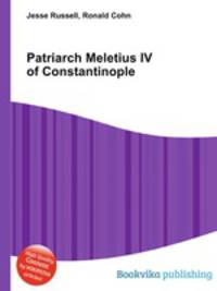 Patriarch Meletius IV of Constantinople