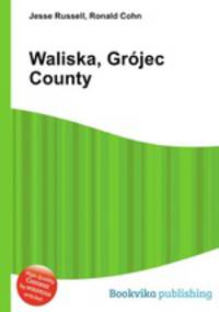 Waliska, Grojec County