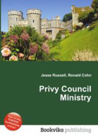 Privy Council Ministry