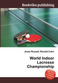 World Indoor Lacrosse Championship