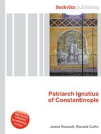 Patriarch Ignatius of Constantinople