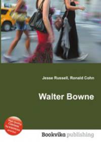 Walter Bowne