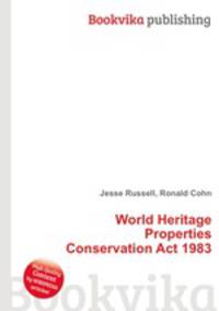 World Heritage Properties Conservation Act 1983