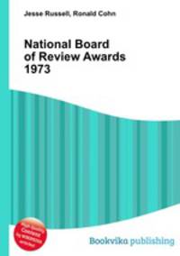 National Board of Review Awards 1973