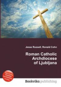 Roman Catholic Archdiocese of Ljubljana