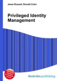 Privileged Identity Management