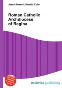 Roman Catholic Archdiocese of Regina
