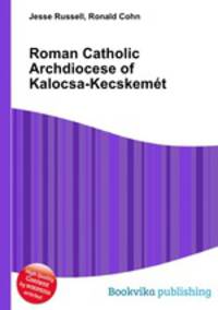 Roman Catholic Archdiocese of Kalocsa-Kecskemt