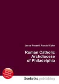 Roman Catholic Archdiocese of Philadelphia