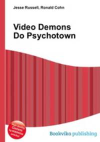 Video Demons Do Psychotown
