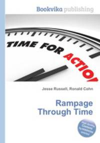 Rampage Through Time