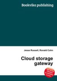 Cloud storage gateway
