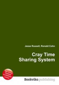 Cray Time Sharing System