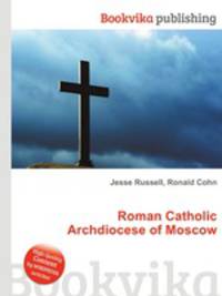 Roman Catholic Archdiocese of Moscow