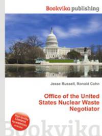 Office of the United States Nuclear Waste Negotiator