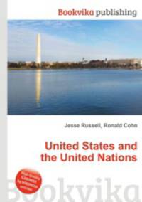 United States and the United Nations