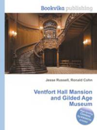 Ventfort Hall Mansion and Gilded Age Museum