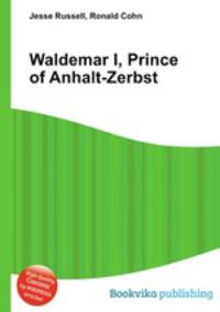 Waldemar I, Prince of Anhalt-Zerbst
