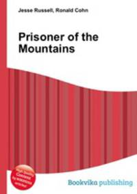 Prisoner of the Mountains