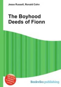 The Boyhood Deeds of Fionn