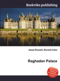 Raghadan Palace