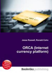 ORCA (Internet currency platform)