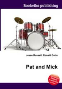 Pat and Mick