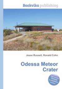 Odessa Meteor Crater