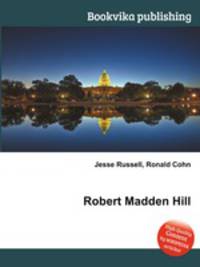 Robert Madden Hill
