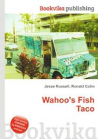Wahoo`s Fish Taco