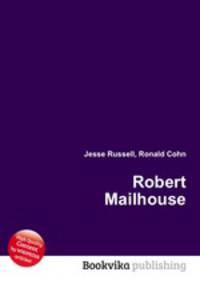 Robert Mailhouse