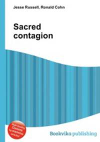 Sacred contagion